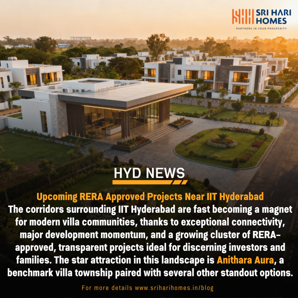 Upcoming RERA Approved Projects Near IIT Hyderabad